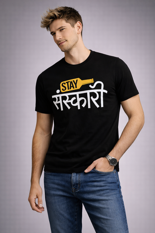 Stay Sanskari Prints Round Neck T-shirts