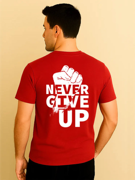 Never Give Up Round Neck T-shirts